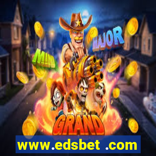 www.edsbet .com